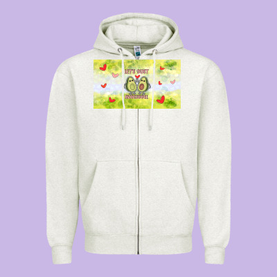Let's Just Avocudde Zipper Hoodie Designed By Tumblerdesignbyshophia