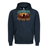 Navy Cowboys never die Zipper Hoodie - HowdyJamesFarm