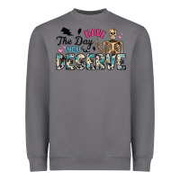 Storm have the day you deserve Heavyweight Sweatshirt - Artiststas