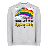 Heather Grey the only choice i made was to be myself Heavyweight Sweatshirt - Artiststas