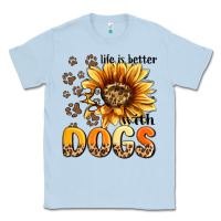 Dusty Blue life is better with dogs sunflower Classic Tee - MaliasSmallBusiness