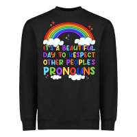 Black it's a beautiful day to respect other people's pro Heavyweight Sweatshirt - Artiststas