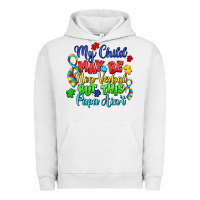 Pigment Lunar Rock my child may be non verbal but this papa ain't Urban Hoodie - LillyAllenDesigns
