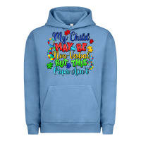 Pigment Pebble Blue my child may be non verbal but this papa ain't Urban Hoodie - LillyAllenDesigns