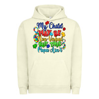 Pigment Pistachio my child may be non verbal but this papa ain't Urban Hoodie - LillyAllenDesigns