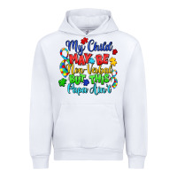 White my child may be non verbal but this papa ain't Urban Hoodie - LillyAllenDesigns