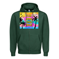 Sports Green float drink tan & repeat Zipper Hoodie - TumblerDesignByShophia