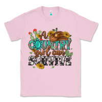 Bubblegum Pink a country girl can survive Classic Tee - MaliasSmallBusiness