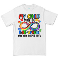 My Child May Be Non Verbal But This Mama Ain's Premium Tee | Teevron