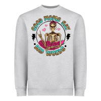 Good Moms Say Bad Words Heavyweight Sweatshirt | Teevron