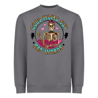 Storm good moms say bad words Heavyweight Sweatshirt - Artiststas
