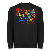 Black better out than in Heavyweight Sweatshirt - Artiststas