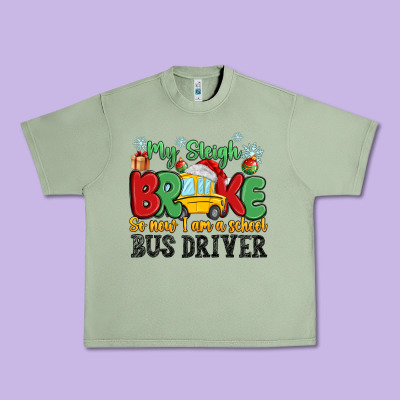 My Sleigh Broke So Now I Am A School Bus Driver Urban Heavy Tee Designed By Maliassmallbusiness