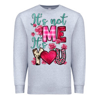 Heather Grey it s not me it s you Premium Sweatshirt - OliviaCreatesArt