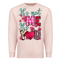 Pale Pink it s not me it s you Premium Sweatshirt - OliviaCreatesArt