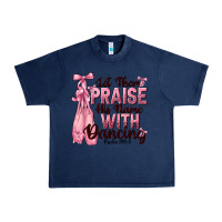 Navy let them praise his name with dancing Urban Heavy Tee - NancyCooperArtShop