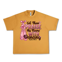 Peanut Butter let them praise his name with dancing Urban Heavy Tee - NancyCooperArtShop