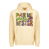 Pina Colada Pour me something mister Marri Gras Premium Hoodie - HowdyJamesFarm