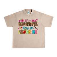 French Oak its a beautiful day for learning Urban Heavy Tee - NancyCooperArtShop