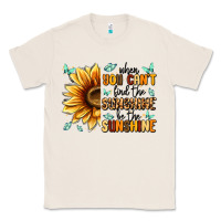 Natural when you can't find the sunshine be the sunshine Classic Tee - MaliasSmallBusiness
