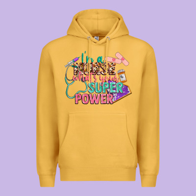 I'm A Nurse What's Your Superpower Premium Hoodie Designed By Cowgirlartshop