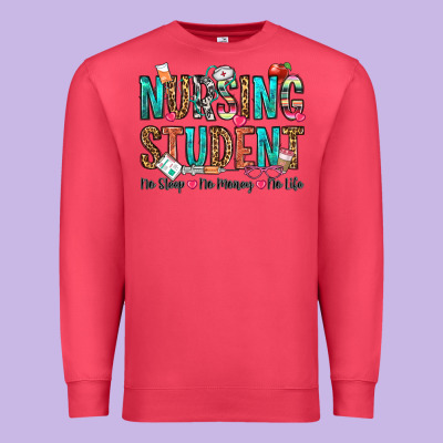 Nursing Student No Sleep No Money No Life Premium Sweatshirt Designed By Oliviacreatesart