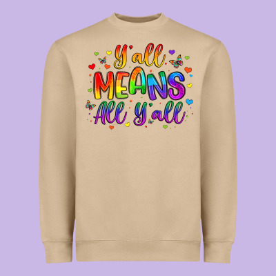 Y All Means All Y All Heavyweight Sweatshirt Designed By Artiststas