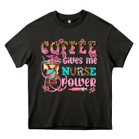Asphalt coffee gives me nurse power Heavy Core Tee - AdoDesignShop
