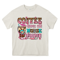 Cream coffee gives me nurse power Heavy Core Tee - AdoDesignShop