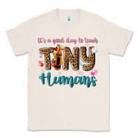 Natural its a good day to teach tiny humans Classic Tee - NancyCooperArtShop