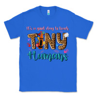 True Royal its a good day to teach tiny humans Classic Tee - NancyCooperArtShop