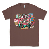 Chestnut coffee teach repeat teacher Classic Tee - NancyCooperArtShop