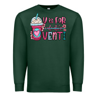 Sports Green v is for valentine venti coffee cup Premium Sweatshirt - OliviaCreatesArt