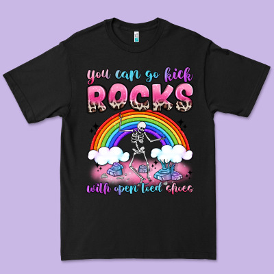 You Can Go Kick Rocks With Open Toed Shoes Premium Tee Designed By Jahusdesignshop
