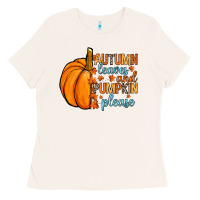 Bone Autumn leaves and pumpkin please Ladies Tee - RanaPortraitStore