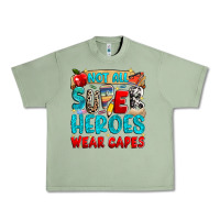 Oil Green not all super heroes wear capes Urban Heavy Tee - NancyCooperArtShop
