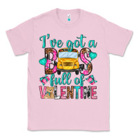 Bubblegum Pink ive got a bus full of valentine Classic Tee - NancyCooperArtShop