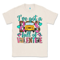 Natural ive got a bus full of valentine Classic Tee - NancyCooperArtShop
