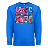 True Royal love is being called mama Premium Sweatshirt - OliviaCreatesArt