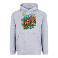 Heather Grey Best Mom ever mother's day Heavyweight Hoodie - HowdyJamesFarm