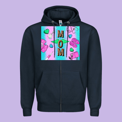Nurse Mom Mother’s Day Zipper Hoodie Designed By Tumblerdesignbyshophia