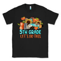 Black 5th grade let's do this Classic Tee - JahusDesignShop