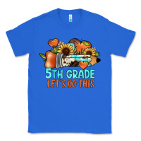 True Royal 5th grade let's do this Classic Tee - JahusDesignShop
