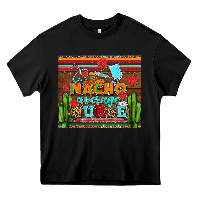 Nacho Average Nurse With Roses Heavy Core Tee by AdoDesignShop | Teevron