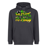 Smoke Too cute to pinch St. Patrick's Day Heavyweight Hoodie - HowdyJamesFarm