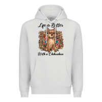 Dove Grey life is better with a chihuahua Premium Hoodie - JahusDesignShop
