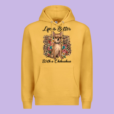 Life Is Better With A Chihuahua Premium Hoodie Designed By Jahusdesignshop