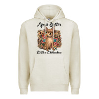 Oatmeal Heather life is better with a chihuahua Premium Hoodie - JahusDesignShop