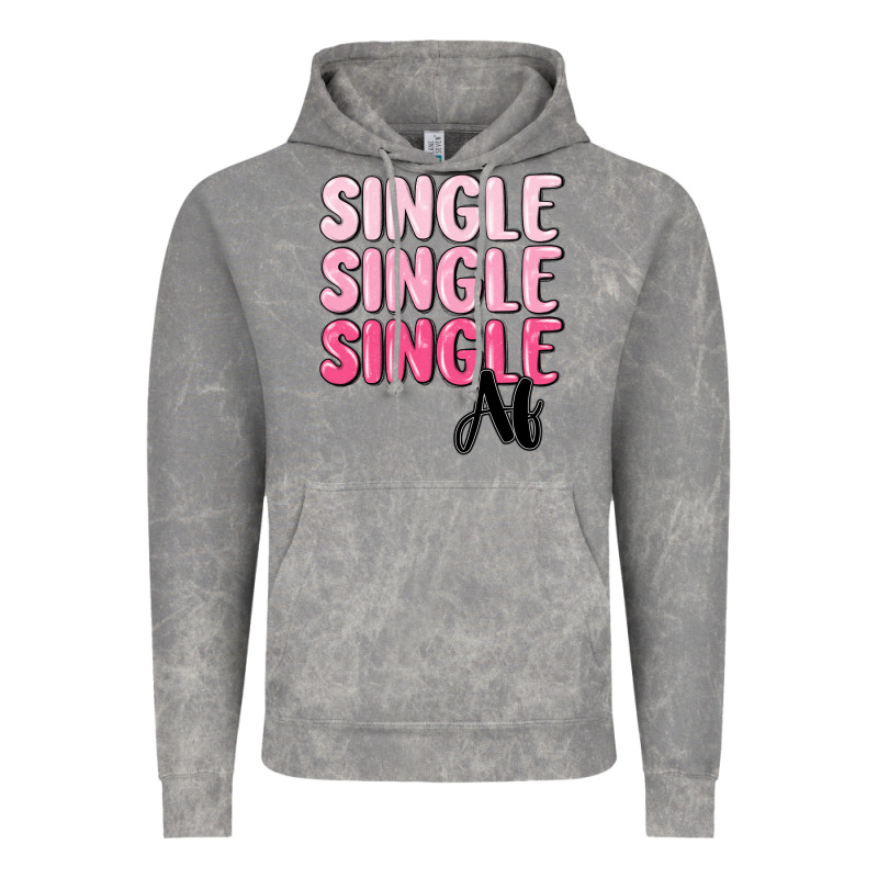 Single Af Vintage Hoodie by MaliasSmallBusiness | Teevron