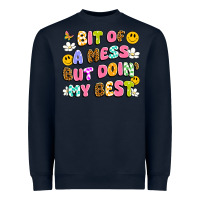 Navy bit of a mess but doin' my best Heavyweight Sweatshirt - Artiststas